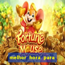 melhor hora para jogar fortune touro